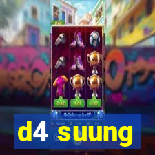 d4 suung